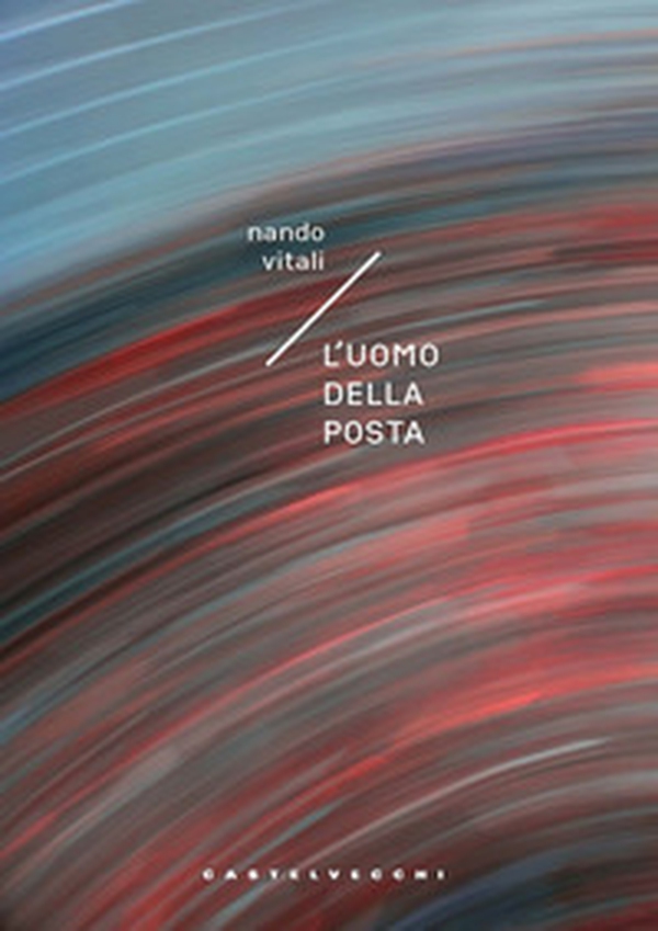 L'uomo della posta - Librerie.coop L'uomo della posta - Librerie.coop