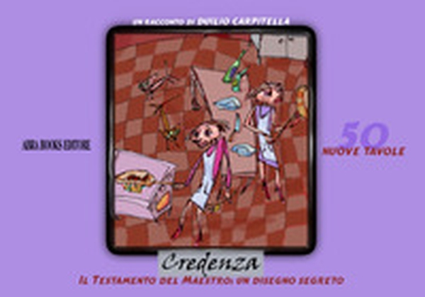 Credenza. Il testamento del maestro: un disegno segreto - Librerie.coop Credenza. Il testamento del maestro: un disegno segreto - Librerie.coop