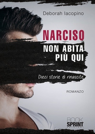 Narciso non abita più qui - Librerie.coop