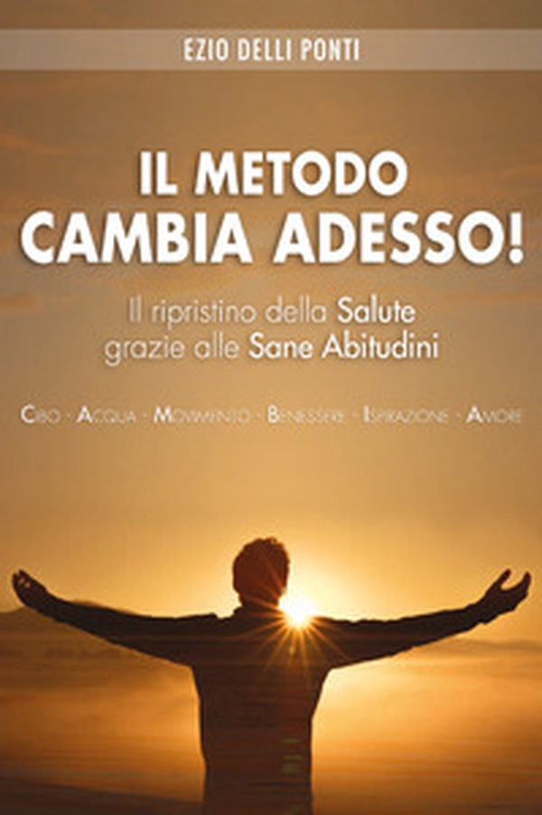 Il Metodo Cambia adesso! - Librerie.coop Il Metodo Cambia adesso! - Librerie.coop