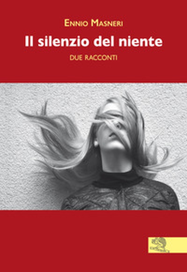 Il silenzio del niente - Librerie.coop Il silenzio del niente - Librerie.coop