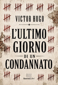 L'ultimo giorno di un condannato - Librerie.coop