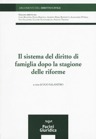 Il sistema del diritto di famiglia dopo la stagione delle riforme - Librerie.coop
