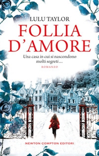 Follia d'amore - Librerie.coop Follia d'amore - Librerie.coop