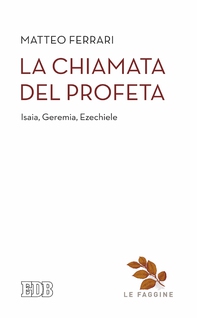 La Chiamata del profeta - Librerie.coop La Chiamata del profeta - Librerie.coop