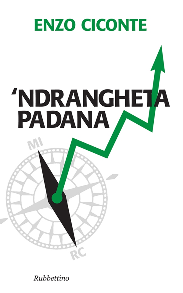 Ndrangheta padana - Librerie.coop Ndrangheta padana - Librerie.coop
