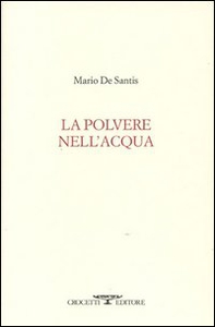 La polvere nell'acqua - Librerie.coop