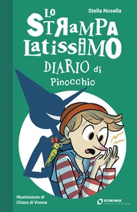 Lo strampalatissimo diario di Pinocchio - Librerie.coop