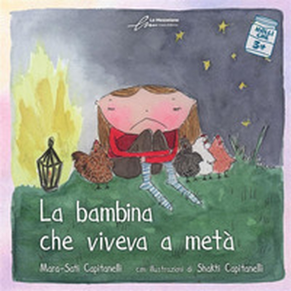 La bambina che viveva a metà - Librerie.coop La bambina che viveva a metà - Librerie.coop