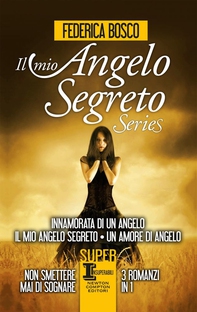 Il mio angelo segreto Series - Librerie.coop