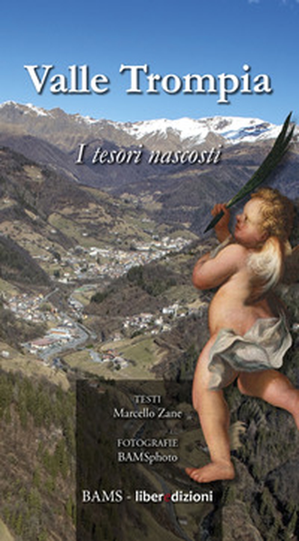 Valle Trompia. I tesori nascosti - Librerie.coop Valle Trompia. I tesori nascosti - Librerie.coop