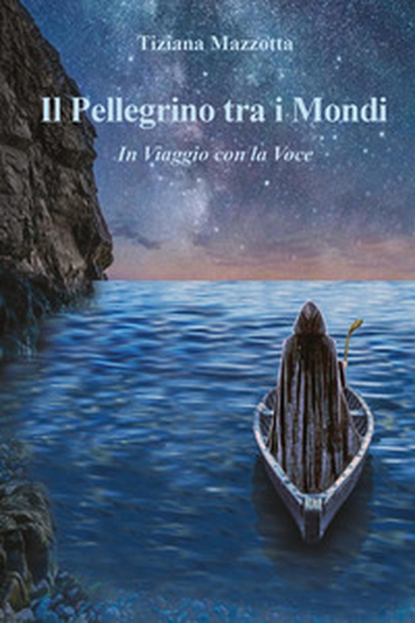 Il pellegrino tra i mondi. In viaggio con la voce - Librerie.coop Il pellegrino tra i mondi. In viaggio con la voce - Librerie.coop