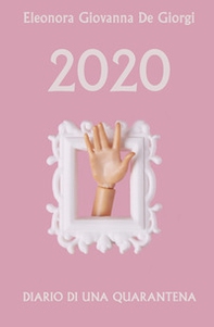 2020. Diario di una quarantena - Librerie.coop