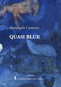 Quasi blue - Librerie.coop Quasi blue - Librerie.coop