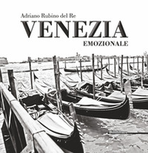 Venezia emozionale - Librerie.coop Venezia emozionale - Librerie.coop
