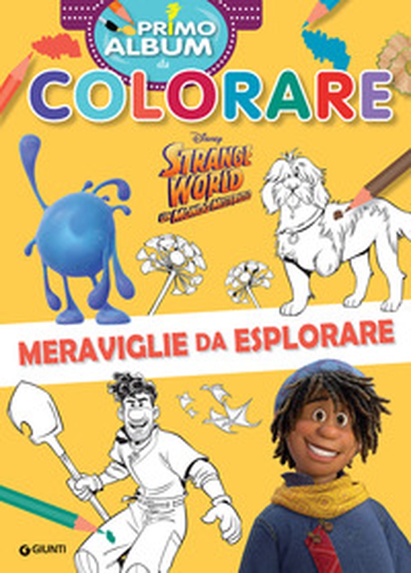 Strange world. Un mondo misterioso. Primo album da colorare. Meraviglie da esplorare - Librerie.coop Strange world. Un mondo misterioso. Primo album da colorare. Meraviglie da esplorare - Librerie.coop