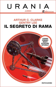Il segreto di Rama (Urania) - Librerie.coop Il segreto di Rama (Urania) - Librerie.coop