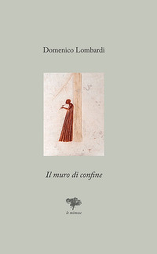 Il muro di confine - Librerie.coop Il muro di confine - Librerie.coop