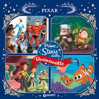 Pixar. Prime storie della buonanotte - Librerie.coop