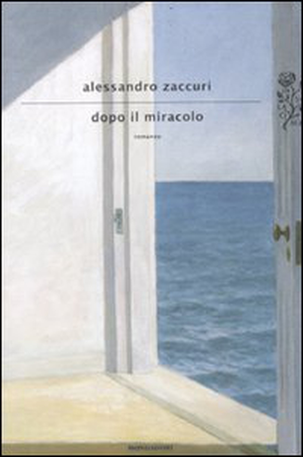 Dopo il miracolo - Librerie.coop Dopo il miracolo - Librerie.coop