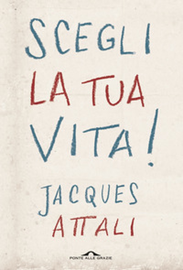 Scegli la tua vita! - Librerie.coop Scegli la tua vita! - Librerie.coop