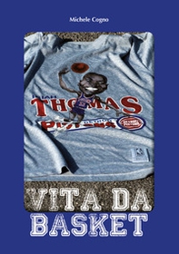 Vita da basket - Librerie.coop Vita da basket - Librerie.coop