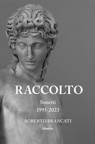 Raccolto. Sonetti 1995-2023 - Librerie.coop