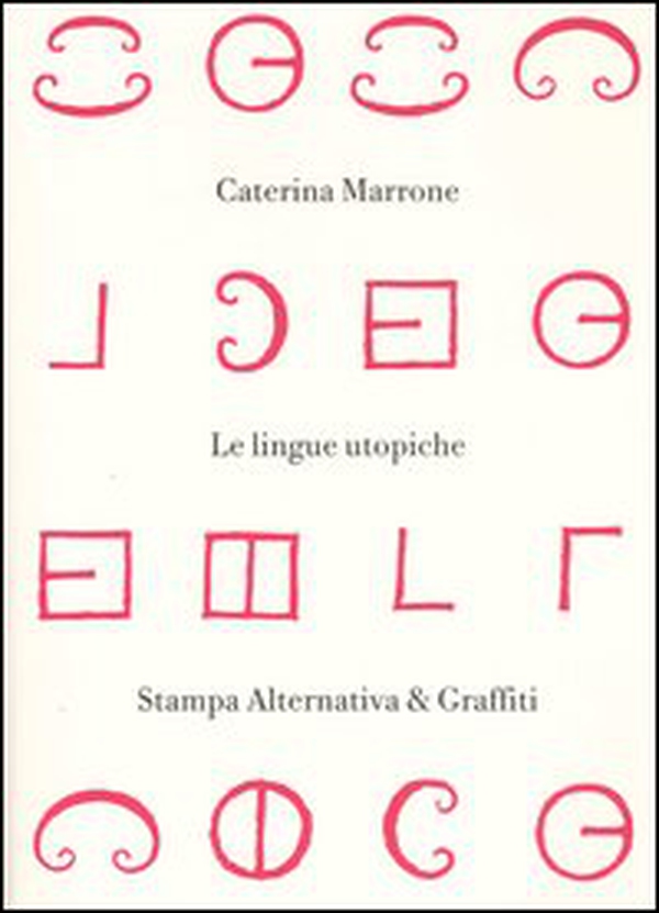 Lingue utopiche - Librerie.coop Lingue utopiche - Librerie.coop