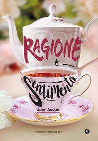 Ragione e sentimento - Librerie.coop Ragione e sentimento - Librerie.coop