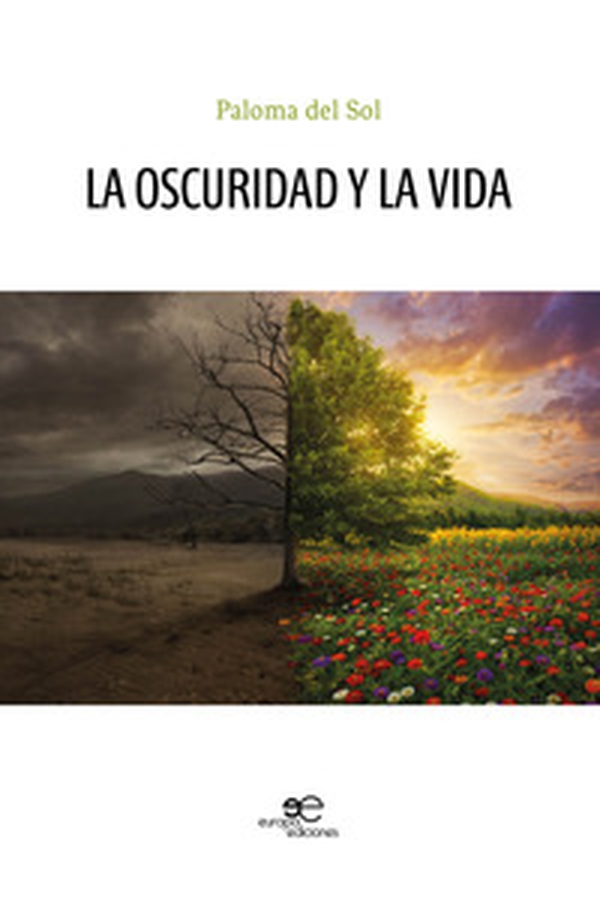 La oscuridad y la vida - Librerie.coop La oscuridad y la vida - Librerie.coop