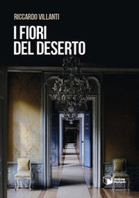 I fiori del deserto - Librerie.coop I fiori del deserto - Librerie.coop