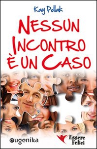 Nessun incontro è un caso - Librerie.coop
