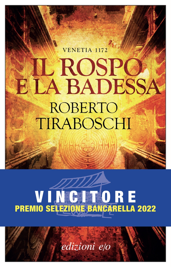 Il rospo e la badessa. Venetia 1172 - Librerie.coop Il rospo e la badessa. Venetia 1172 - Librerie.coop
