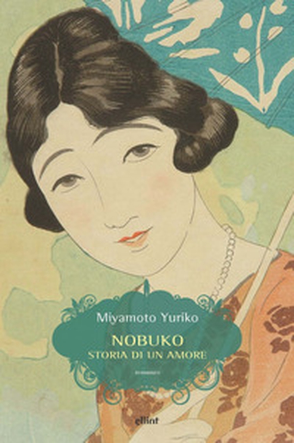 Nobuko. Storia di un amore - Librerie.coop Nobuko. Storia di un amore - Librerie.coop