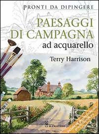 Paesaggi di campagna ad acquarello. Pronti da dipingere - Librerie.coop