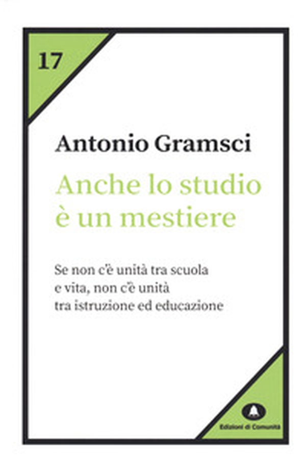 Anche lo studio è un mestiere - Librerie.coop Anche lo studio è un mestiere - Librerie.coop