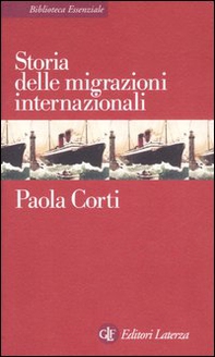 Storia delle migrazioni internazionali - Librerie.coop