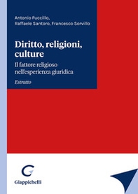 Diritto, religioni, culture. Il fattore religioso nell'esperienza giuridica - Vol. 1 - Librerie.coop