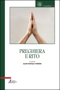 Preghiera e rito - Librerie.coop