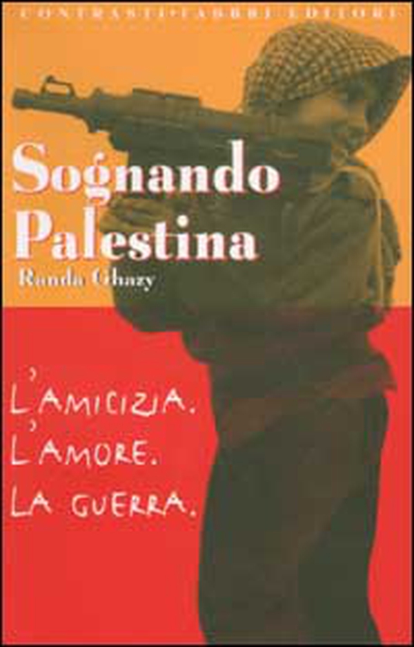 Sognando Palestina - Librerie.coop Sognando Palestina - Librerie.coop