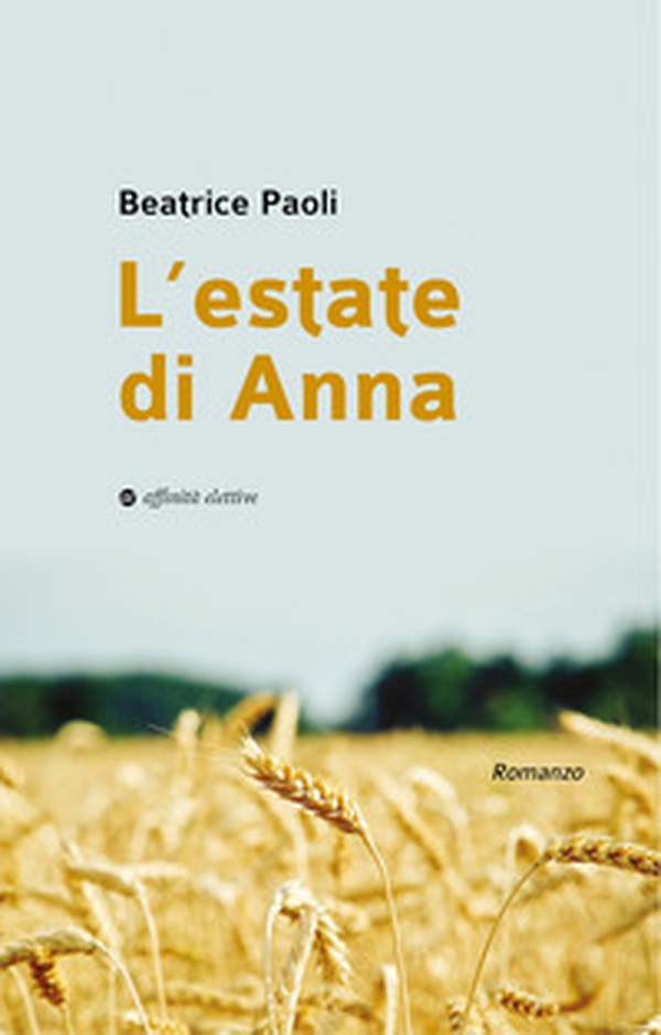 L'estate di Anna - Librerie.coop L'estate di Anna - Librerie.coop