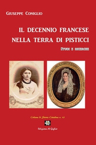 Il decennio francese nella terra di Pisticci - Librerie.coop