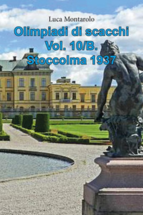 Olimpiadi di scacchi - Vol. 10\B - Librerie.coop Olimpiadi di scacchi - Vol. 10\B - Librerie.coop