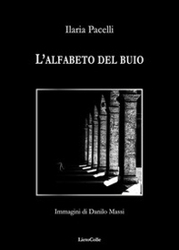 L'alfabeto del buio - Librerie.coop L'alfabeto del buio - Librerie.coop