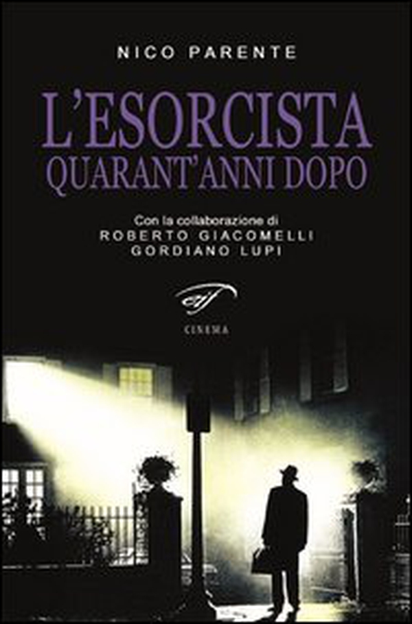 L'esorcista. Quarant'anni dopo - Librerie.coop L'esorcista. Quarant'anni dopo - Librerie.coop