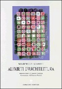 Alfabeti d'architettura. Ricognizioni e precognizioni dell'operare nella progettazione - Librerie.coop Alfabeti d'architettura. Ricognizioni e precognizioni dell'operare nella progettazione - Librerie.coop