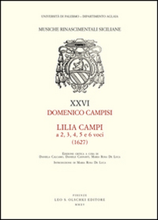 Lilia Campi a 2, 3, 4, 5 e 6 voci (1627) - Librerie.coop Lilia Campi a 2, 3, 4, 5 e 6 voci (1627) - Librerie.coop