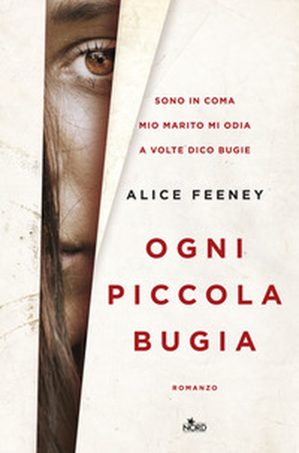 Ogni piccola bugia - Librerie.coop Ogni piccola bugia - Librerie.coop