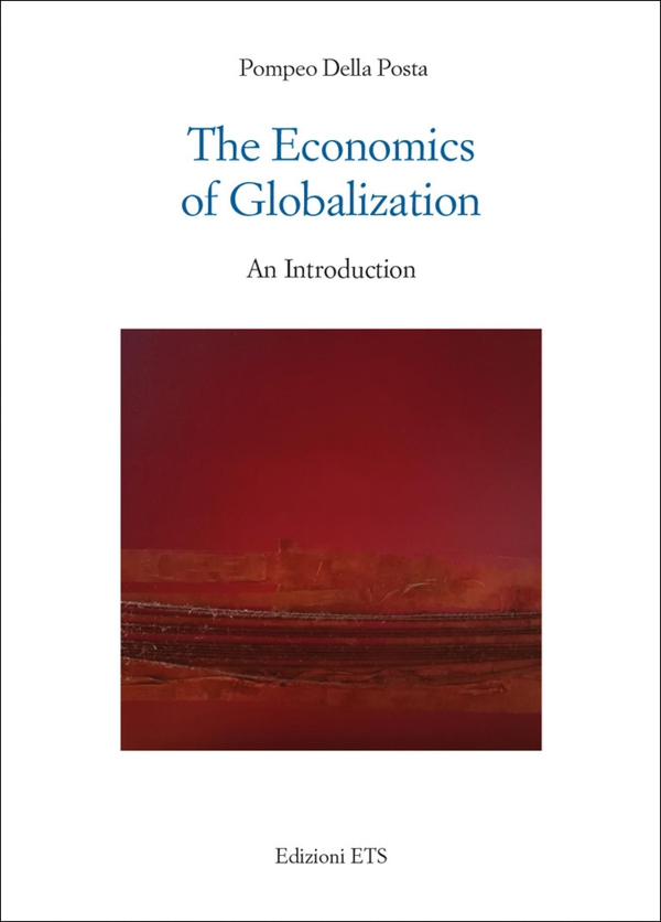 The Economics of Globalization - Librerie.coop The Economics of Globalization - Librerie.coop