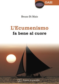 L'ecumenismo fa bene al cuore - Librerie.coop